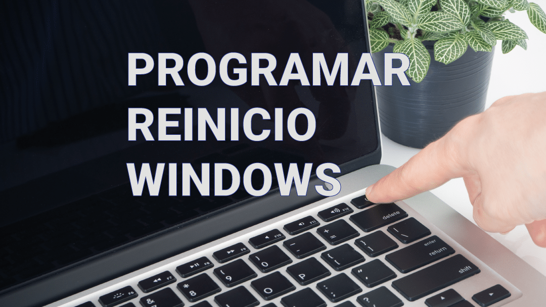 Programar reinicio windows