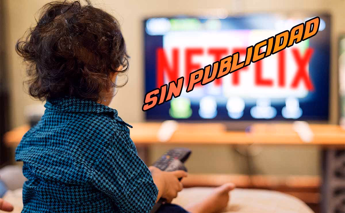 Netflix no pondrá anuncios durante la programación infantil