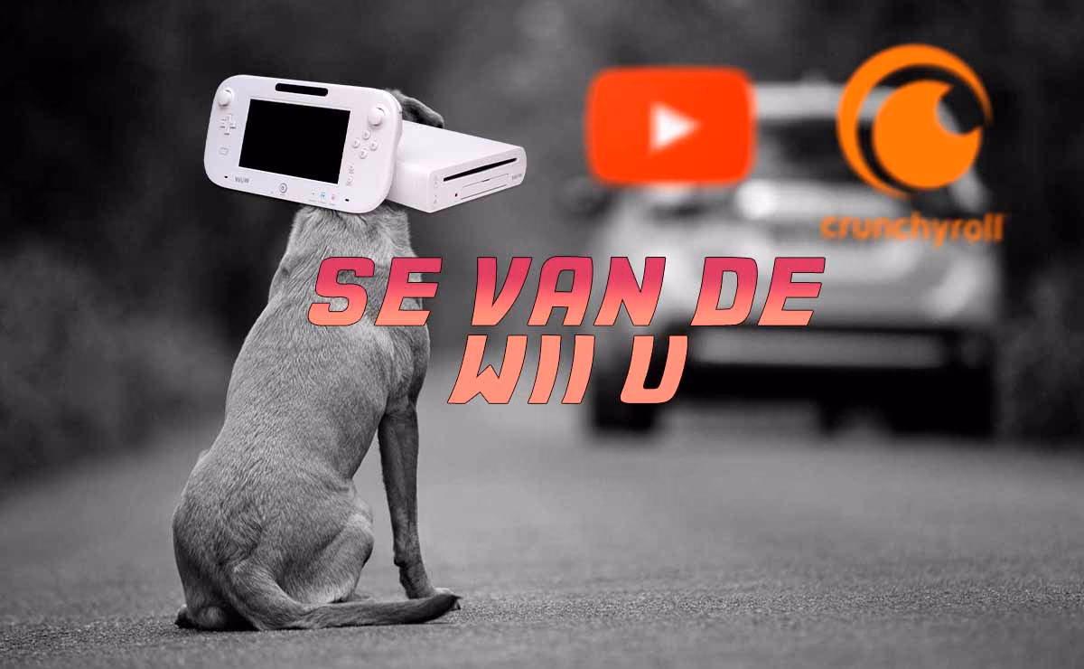 ouTube y Crunchyroll en Wii U se están cerrando