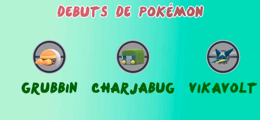 ¡Grubbin, Charjabug y Vikavolt!