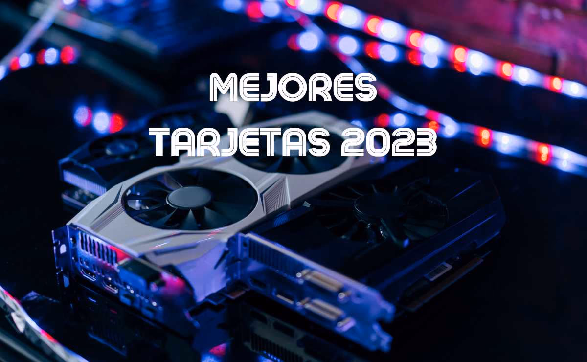 mejores tarjetas 2023