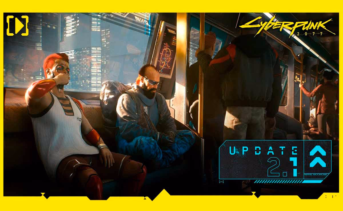 CyberPunk gran actualizacion 2.1