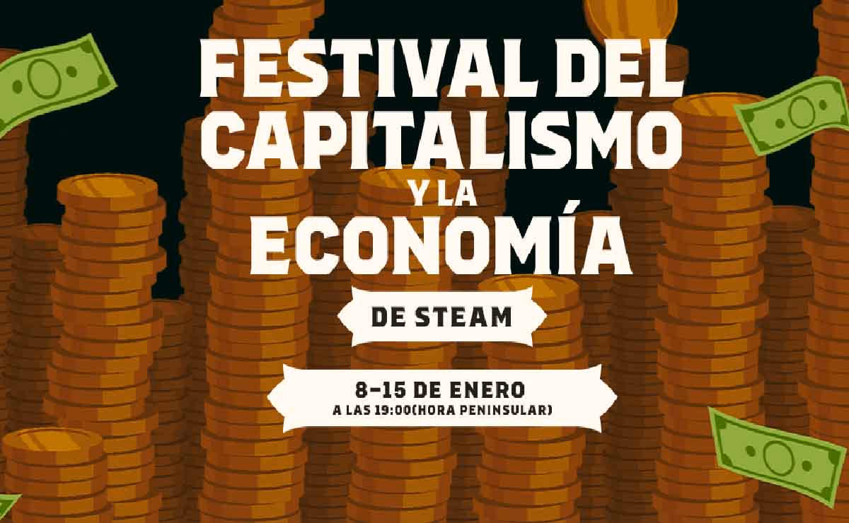 Ya ha comenzado el Festival del Capitalismo y la Economía de Steam
