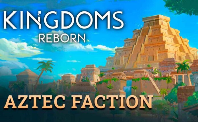 La Nueva Era de los Aztecas Llega a Kingdoms Reborn: Detalles del Update Echoes of the Sun Stone