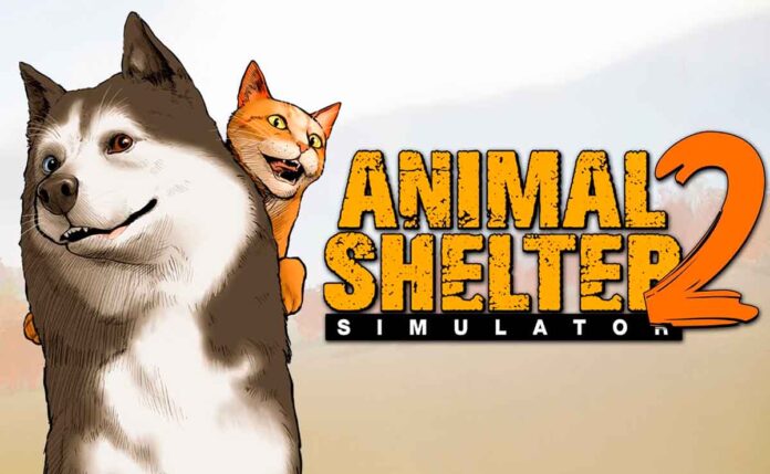 Animal Shelter 2: el simulador definitivo para amantes de los animales ahora con cooperativo