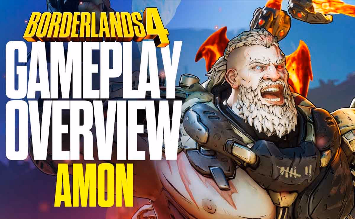 Borderlands 4 Amon: Así es el brutal gameplay de Amon, el Forjacuerno