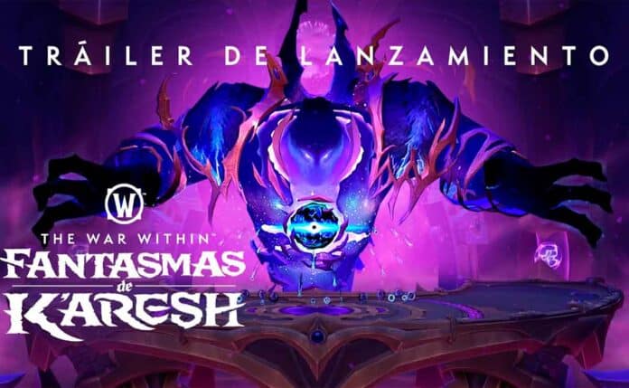 WoW The War Within: Todo sobre el parche 11.2 Fantasmas de K’aresh